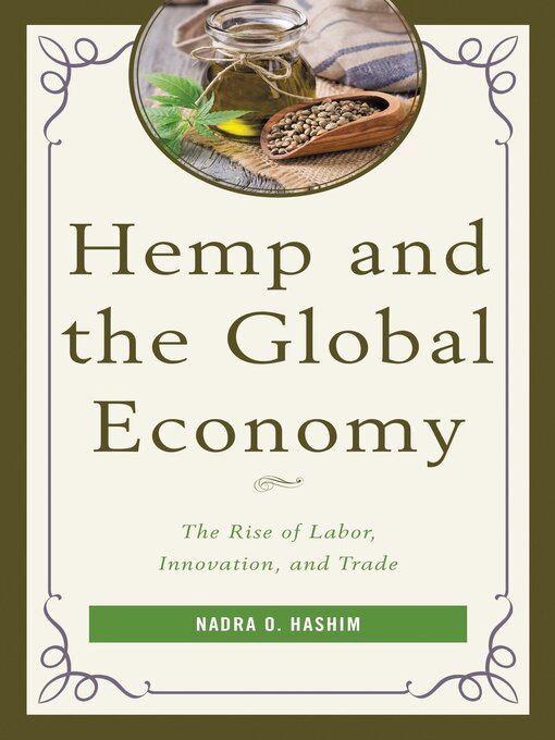Title details for Hemp and the Global Economy by Nadra O. Hashim - Available
